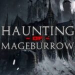 Haunting of Mageburrow