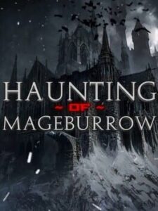 Haunting of Mageburrow