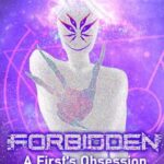 Forbidden: A First's Obsession