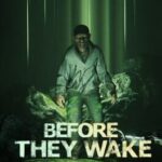 Before They Wake