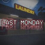 Last Monday