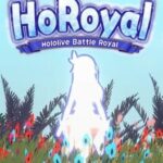 HoRoyal: Hololive Battle Royal