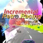 Incremental Retro Racing