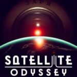 Satellite Odyssey: Prologue
