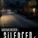 Memories: Silenced