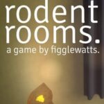 Rodent Rooms