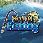 Reel it! Fishing