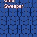 Ultra Sweeper