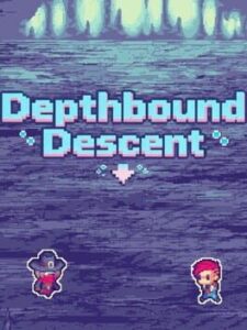 Depthbound Descent