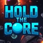 Hold the Core