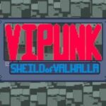 Vipunk: Shield of Valhalla