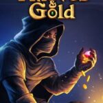 Thieves and Gold