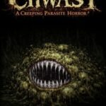 Chwæst: A Creeping Parasite Horror
