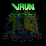 Vrun Corrupt The World