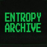 Entropy Archive