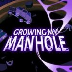 Growing My Manhole