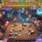 Cthulhu Go Teaching