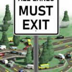 All Lanes Must Exit