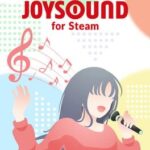 Karaoke Joysound for Steam