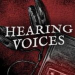 Hearing Voices