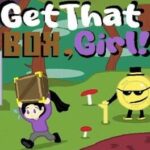Get That Box, Girl!