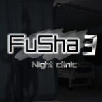 Fu Sha 3: Night Clinic