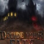 Decide Your Fate