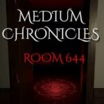 Medium Chronicles: Room 644