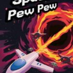 Space Pew Pew