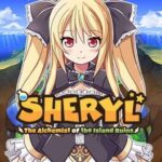 Sheryl: The Alchemist of the Island Ruins