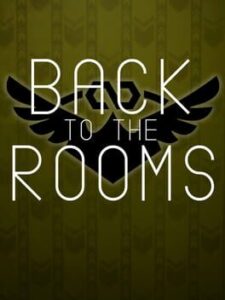 Back to the Rooms