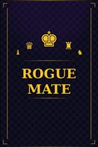 Rogue Mate