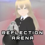 Reflection Arena