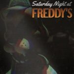 Saturday Night at Freddy's