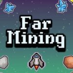 Far Mining