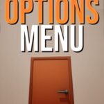 The Options Menu