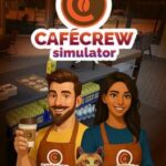 Cafe Crew Simulator