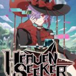 Heaven Seeker: The Savior of This Cruel World