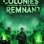 Colonies of The Remnant