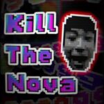 Kill The Nova
