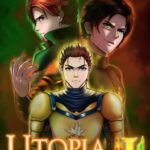 Utopia: Birth of The Heroes