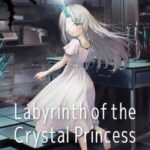 Labyrinth of the Crystal Princess