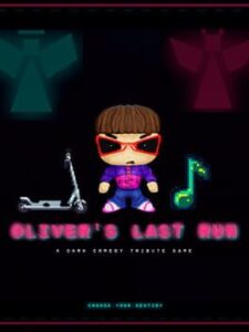 Oliver’s Last Run