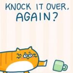 Knock It Over, Again?