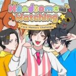 Handsome Watching Face Memory Challenge