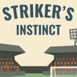 Striker's Instinct