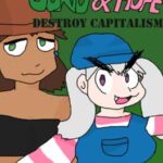 Juno and Hope Destroy Capitalism
