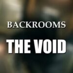 Backrooms: The Void