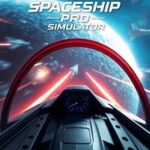 Spaceship Pro Simulator