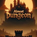 Almost Dungeon